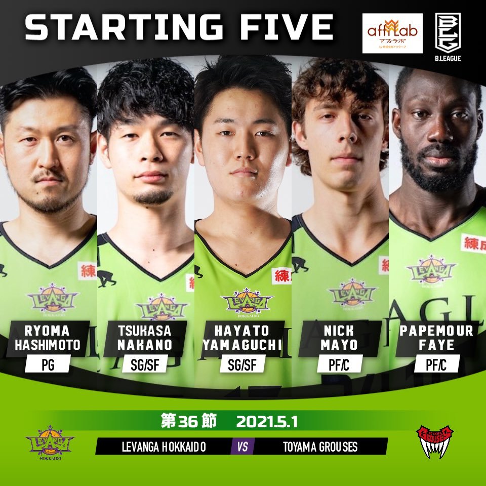 【Today's Starting5】0 #橋本竜馬7 #中野司10 #ファイパプ月瑠17 #山口颯斗24 #ニック・メイヨ#Bリーグ 20... [レバンガ北海道【Twitter】]