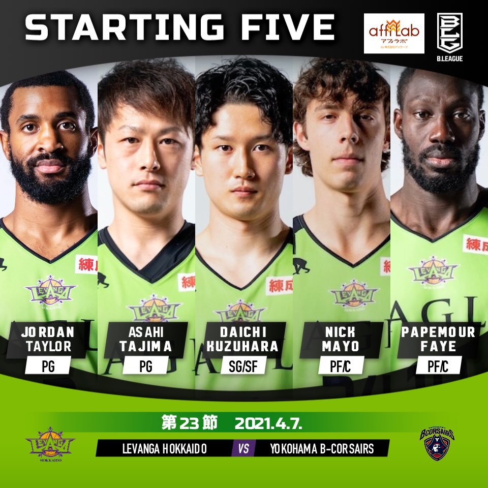 【Today's Starting5】2 #ジョーダン・テイラー5 #葛原大智8 #多嶋朝飛10 #ファイパプ月瑠24 #ニック・メイヨ#B... [レバンガ北海道【Twitter】]