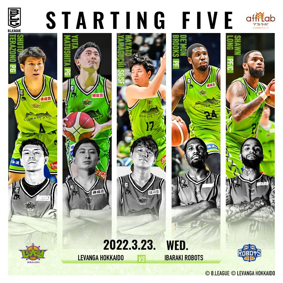 【Today's Starting5】B.LEAGUE 2021-22 SEASON 第26節2022.3.23. WED.vs.茨城ロボッ... [レバンガ北海道【Twitter】]