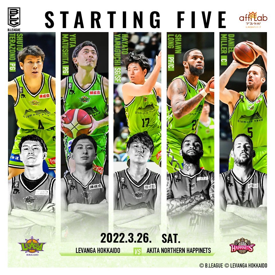 【Today's Starting5】B.LEAGUE 2021-22 SEASON 第27節2022.3.26. SAT.vs.秋田ノーザ... [レバンガ北海道【Twitter】]